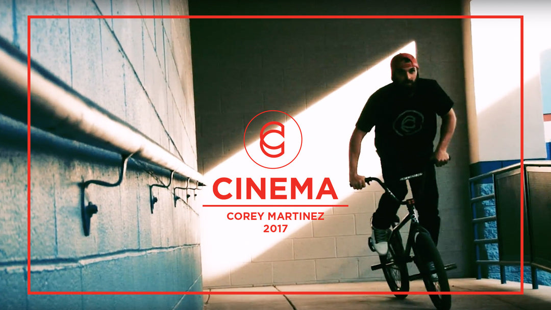 Corey Martinez  - Cinema Video Part 2017