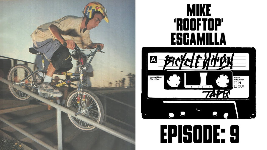 THE UNION TAPES - EPISODE 9 - MIKE 'ROOFTOP' ESCAMILLA