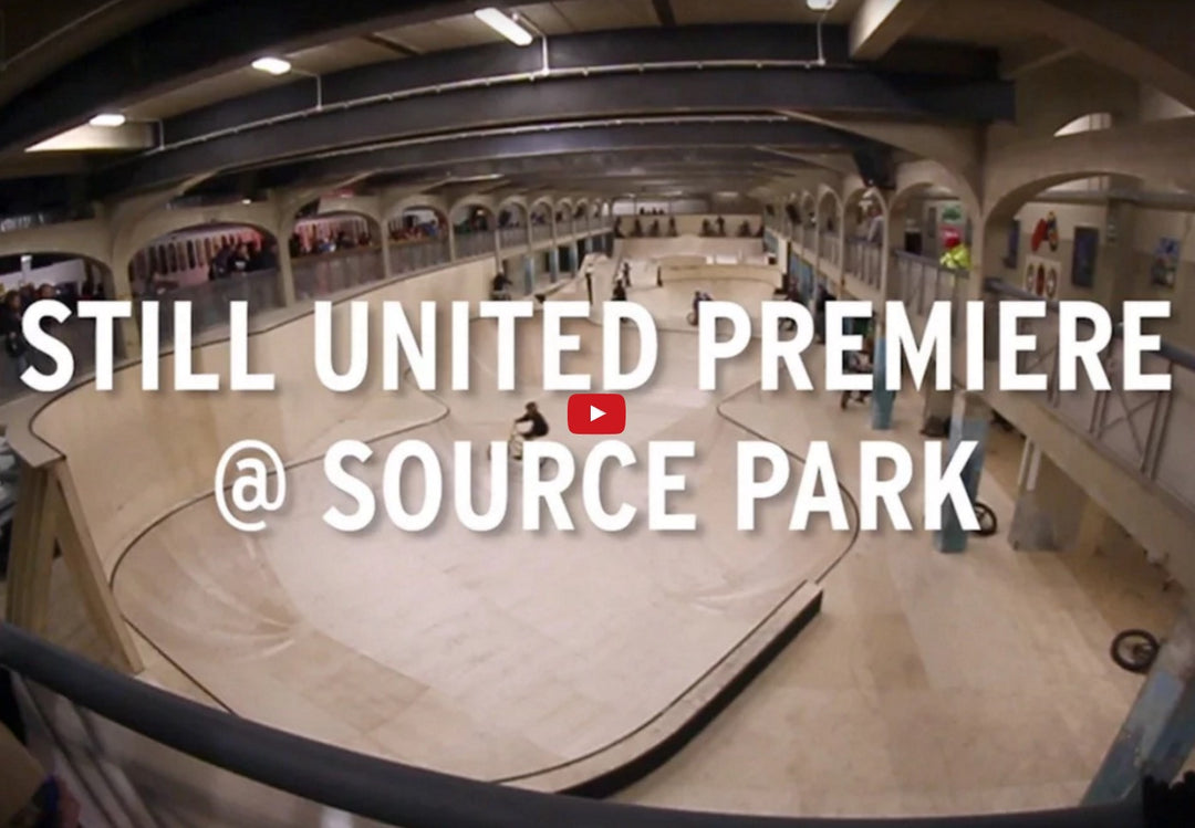 Still United Premier Video at The Source Park from Freedom BMX
